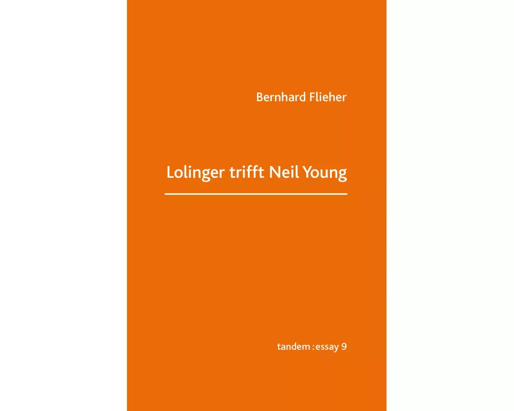 Lolinger trifft Neil Young
