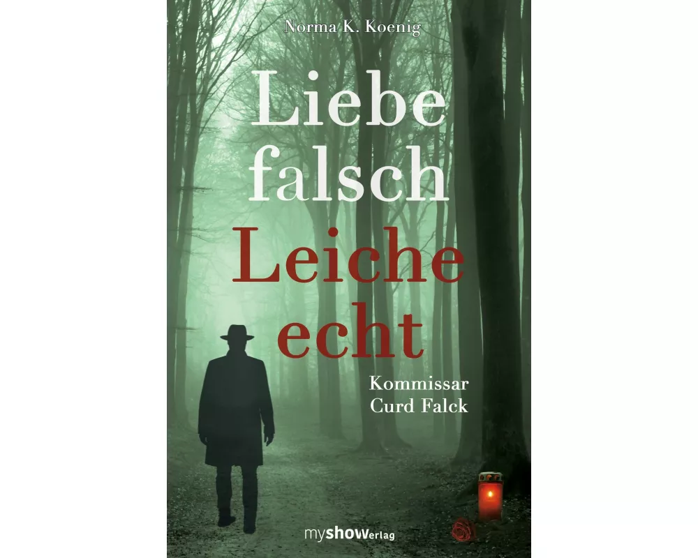 Liebe falsch - Leiche echt