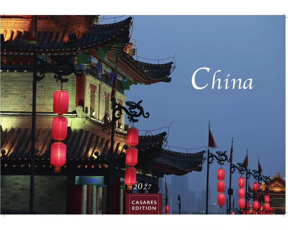 China Kalender 2027 - Wandkalender | Fotokalender Asien 24x35cm - Wundervolle Landschaften | Tradition und Moderne in 12 faszinierenden Fotos ,Perfekt