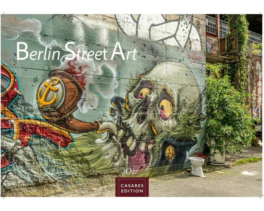 Berlin Street Art Kalender 2027 - Wandkalender | Fotokalender Deutschland 24x35cm - Vielfalt und Kreativität der urbanen Kunst