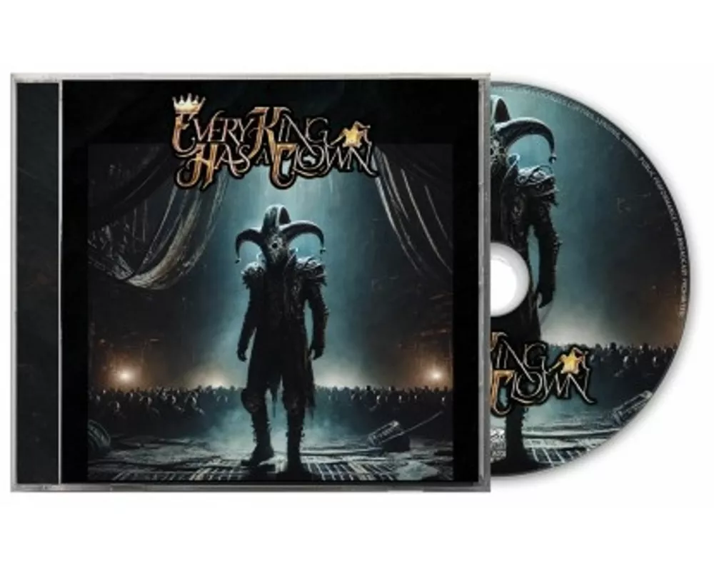 Every King Has A Clown