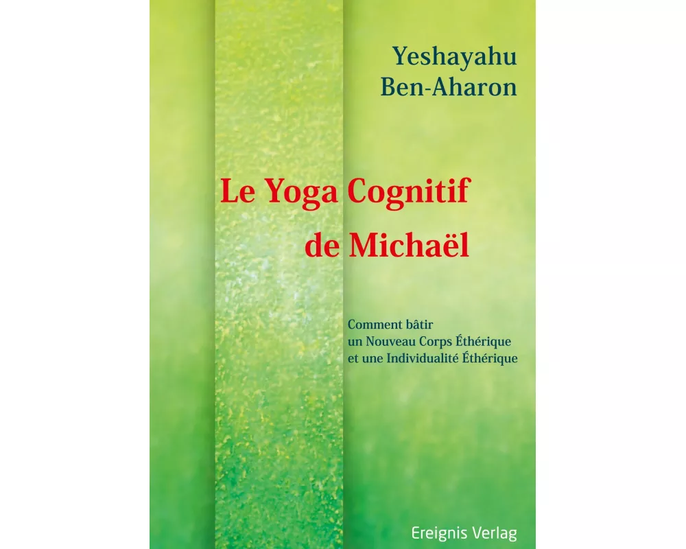 Le Yoga Cognitif de Michaël