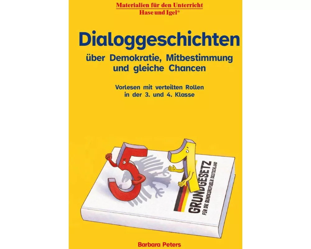 Dialoggeschichten über Demokratie, Mitbestimmung und gleiche Chancen
