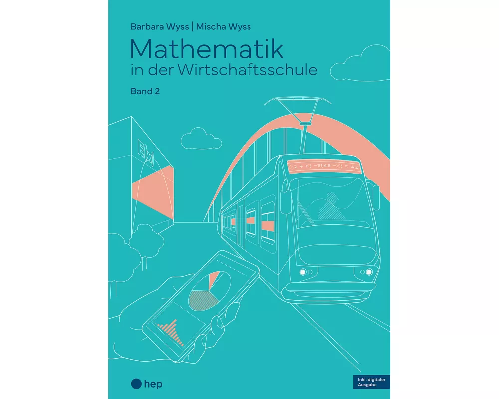 Mathematik in der Wirtschaftsschule - Band 2 (Print Edubase, Neuauflage 2026)