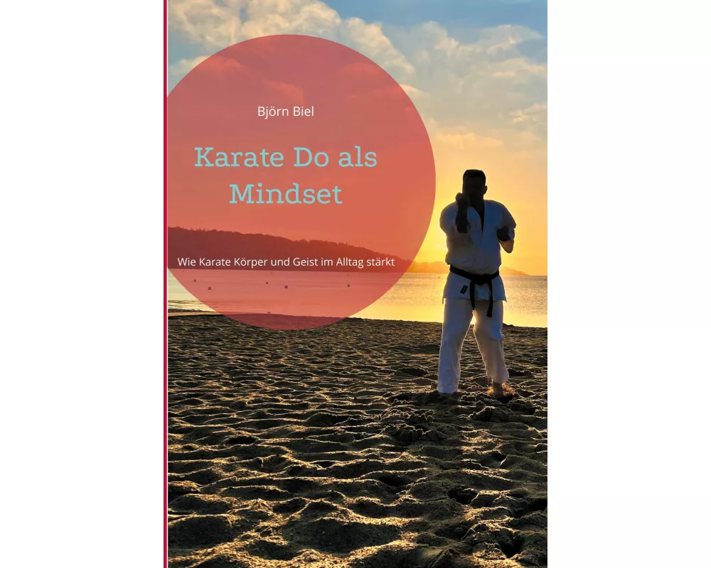 Karate Do als Mindset