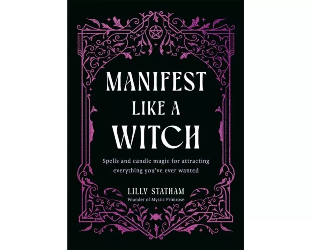 Manifest Like a Witch