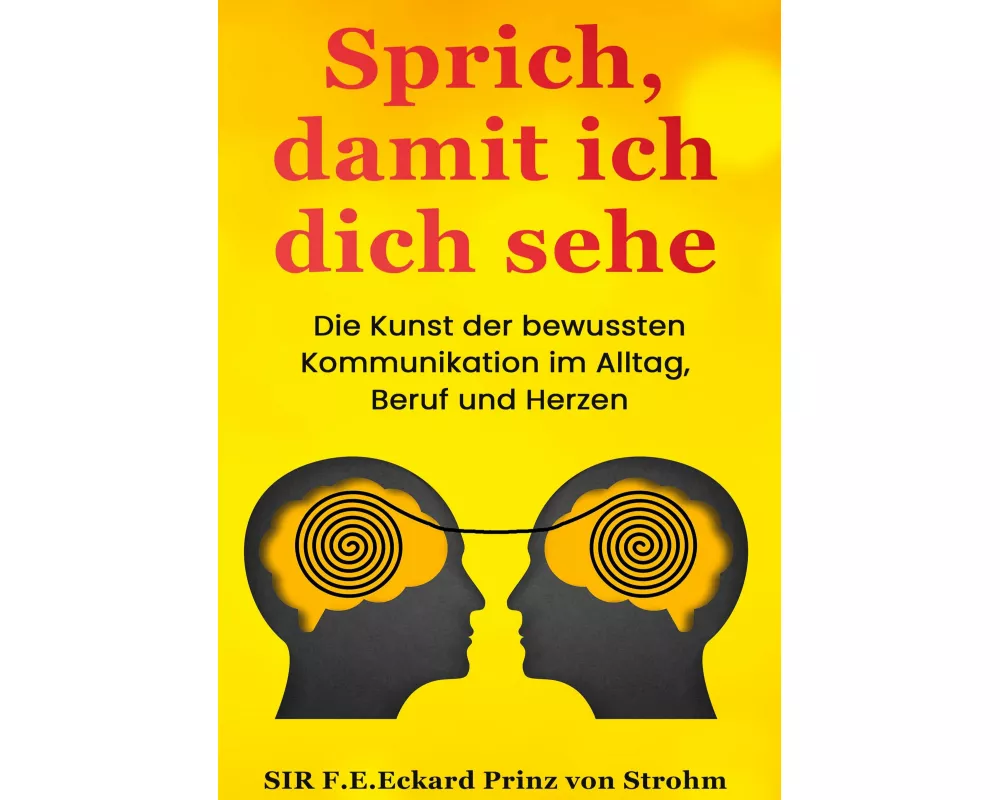 Sprich, damit ich dich sehe