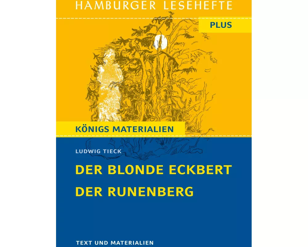 Der blonde Eckbert / Der Runenberg (Textausgabe)
