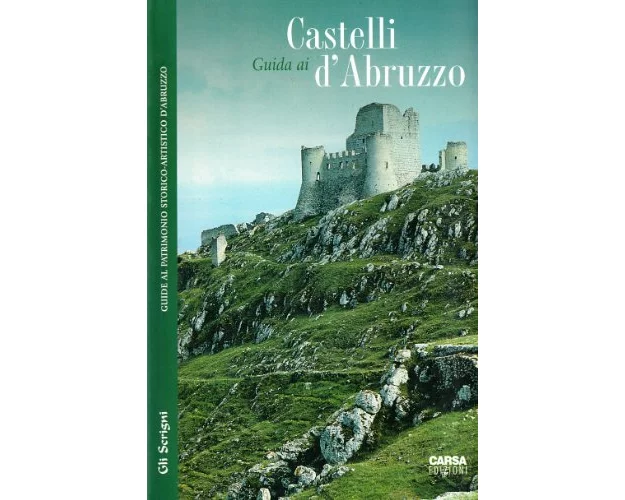 Guida ai castelli d'Abruzzo