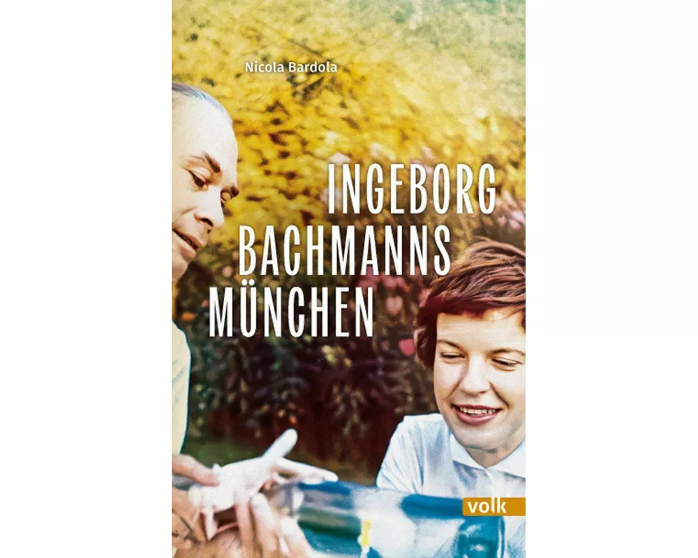 Ingeborg Bachmanns München