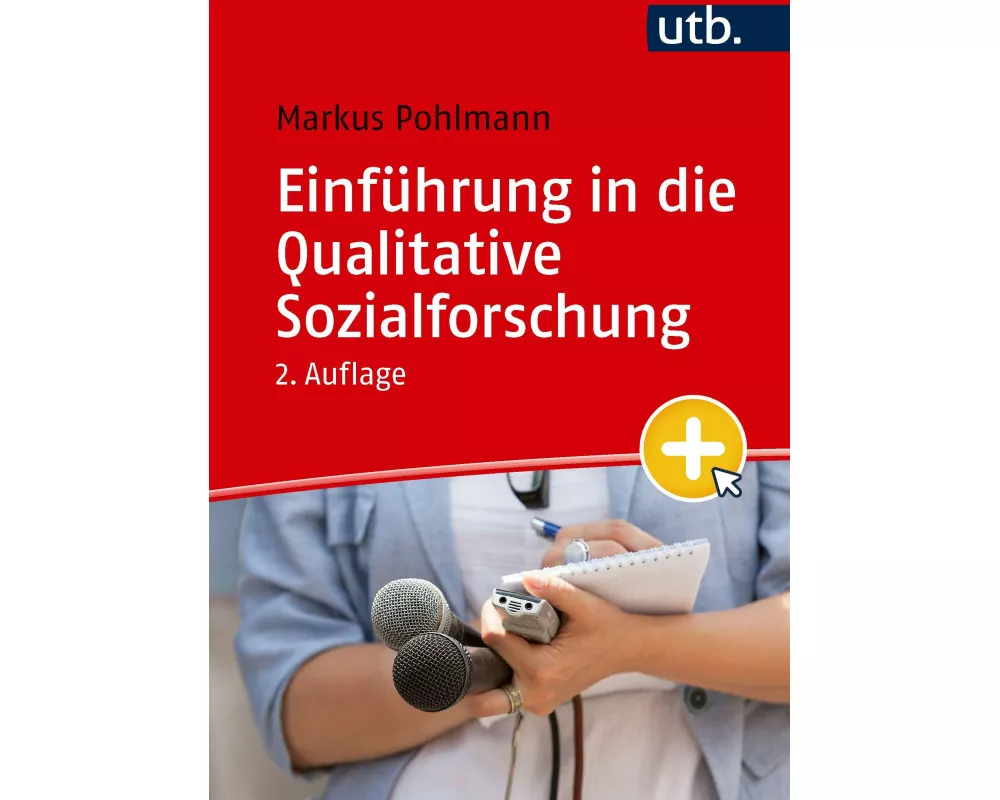 Einführung in die Qualitative Sozialforschung