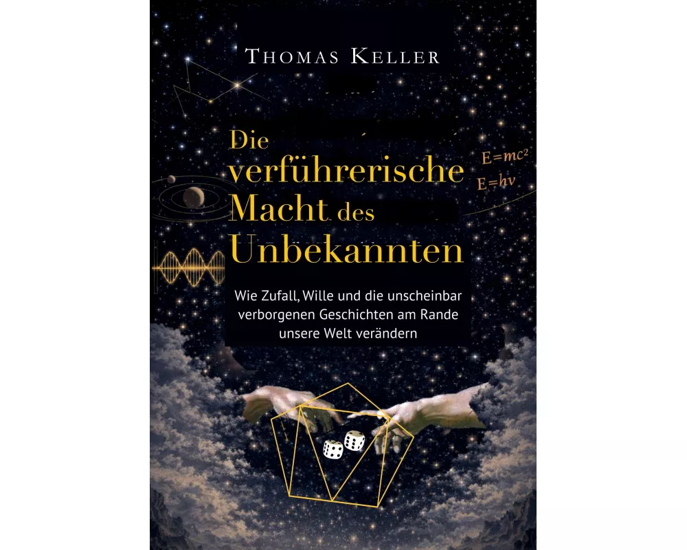 Die verführerische Macht des Unbekannten