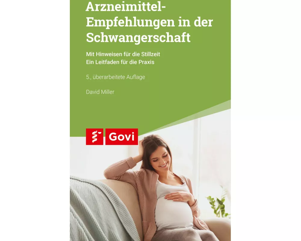 Arzneimittel-Empfehlungen in der Schwangerschaft