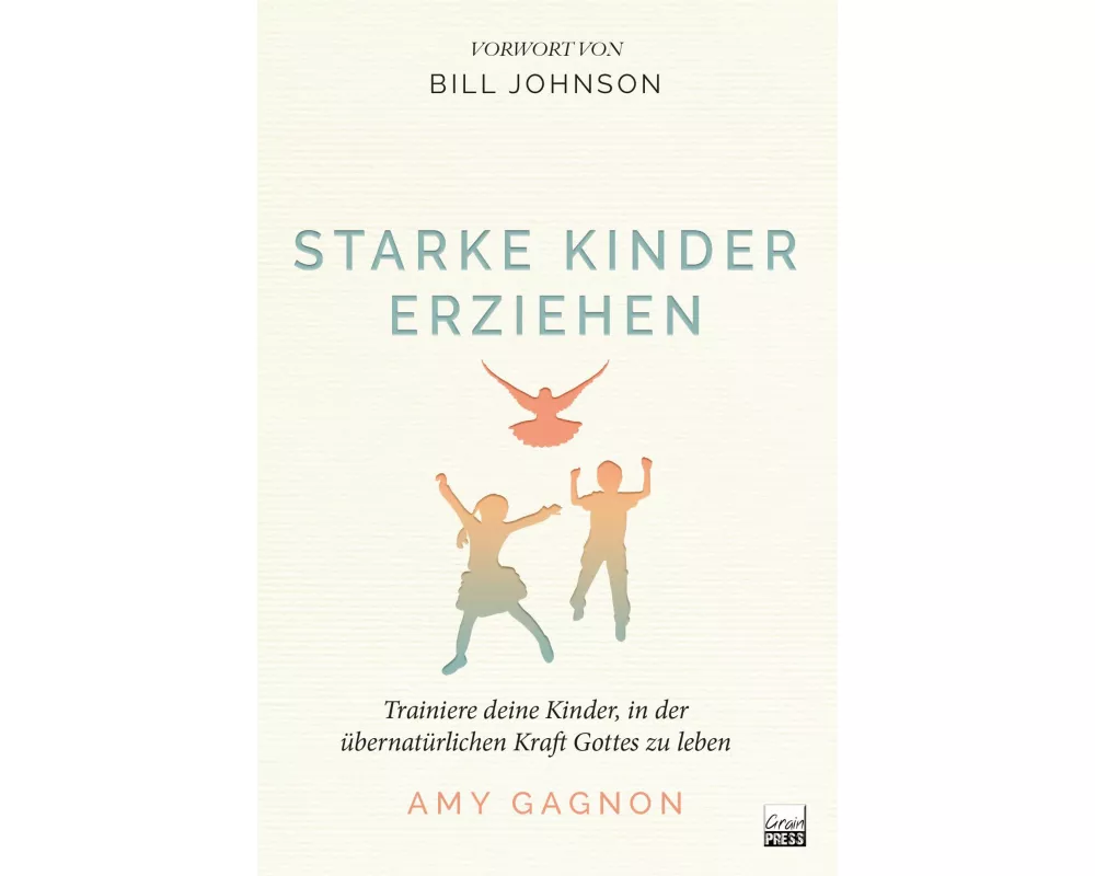 Starke Kinder erziehen