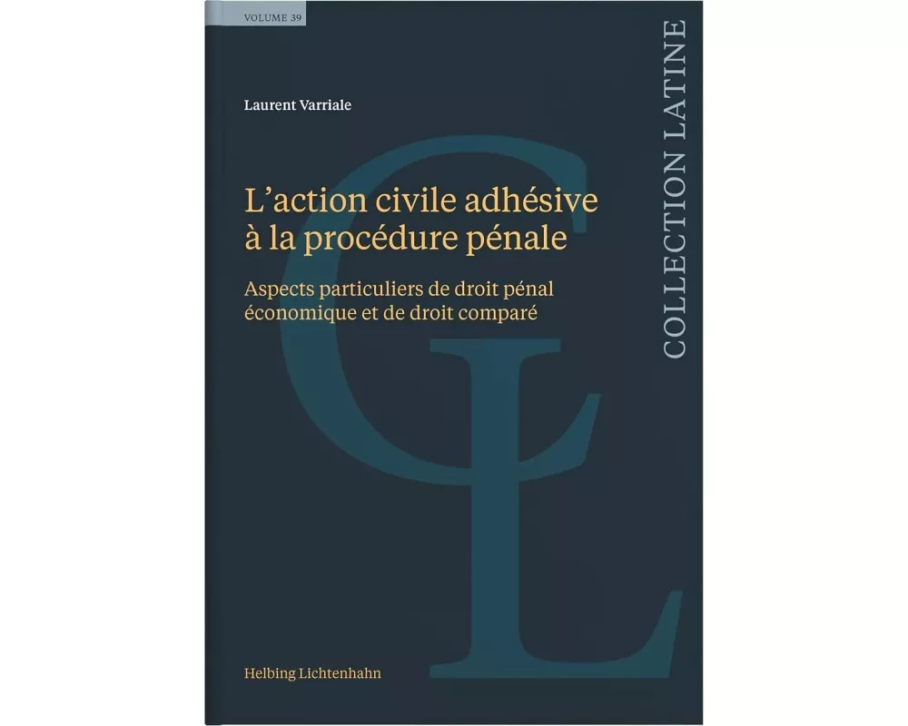 L’action civile adhésive à la procédure pénale