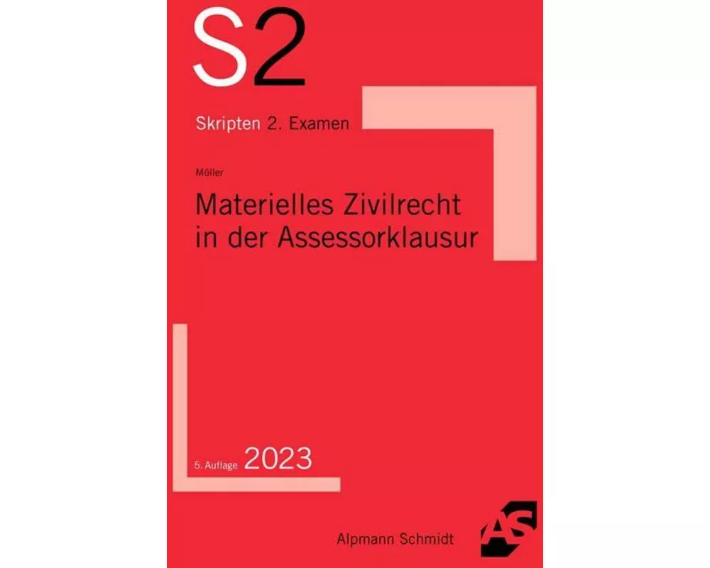 Materielles Zivilrecht in der Assessorklausur