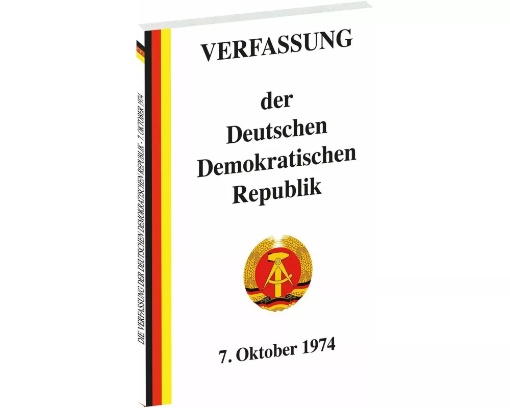 Die Verfassung der Deutschen Demokratischen Republik
