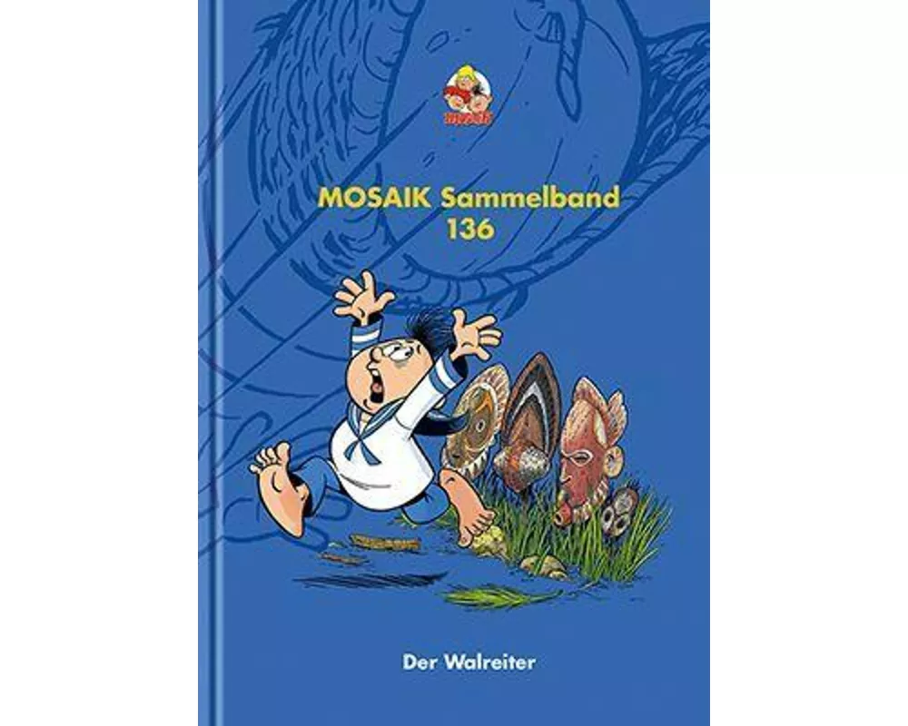 MOSAIK Sammelband 136 Hardcover