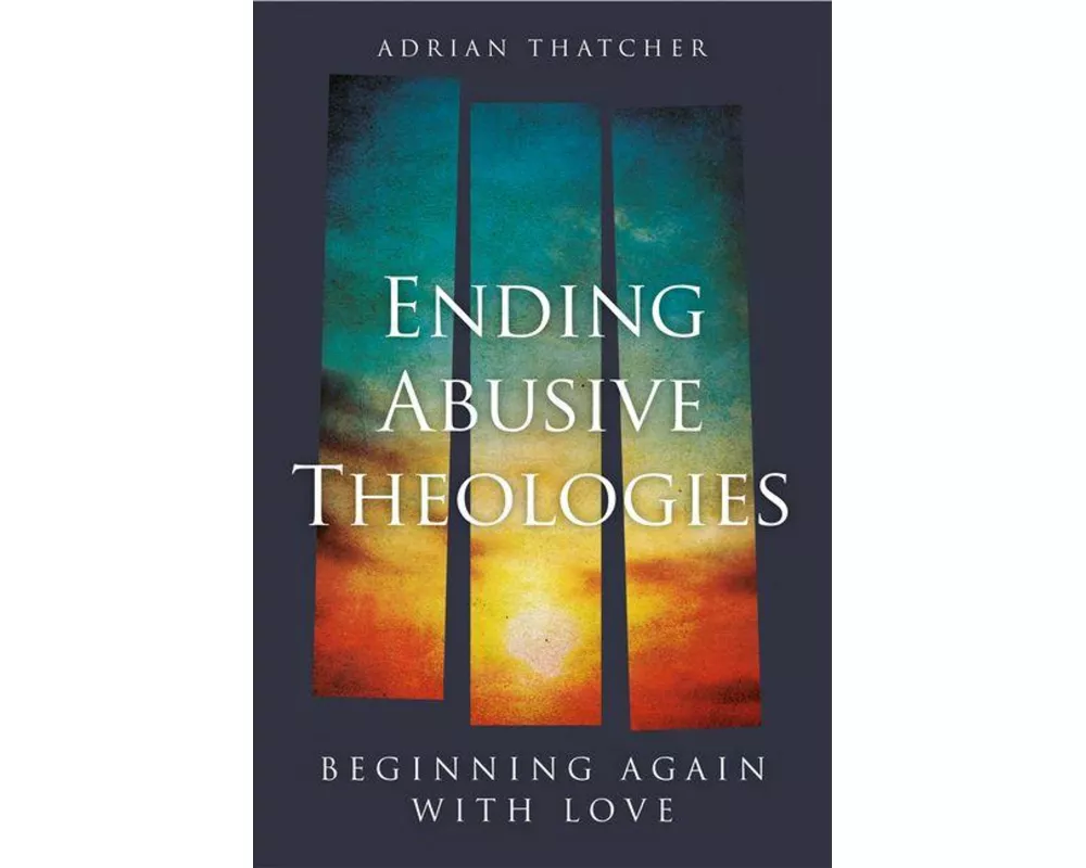 Ending Abusive Theologies
