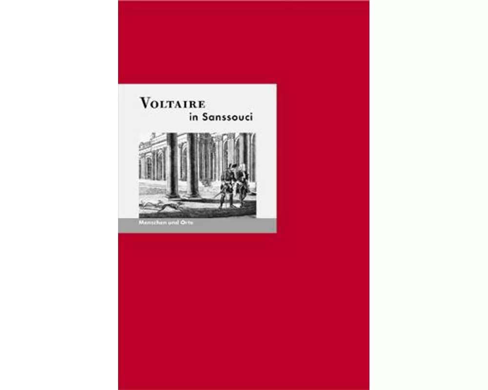 Voltaire in Sanssouci