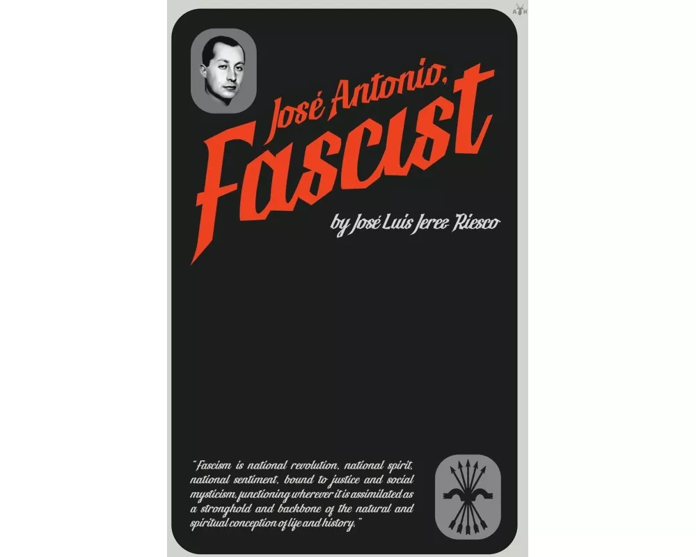 José Antonio, Fascist