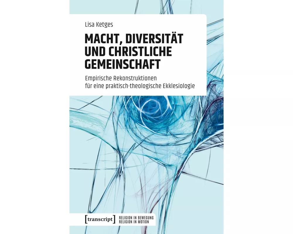 Macht, Diversität und christliche Gemeinschaft