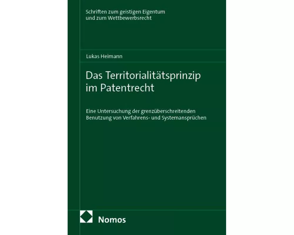 Das Territorialitätsprinzip im Patentrecht