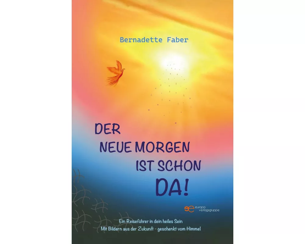 Der Neue Morgen Ist Schon Da!