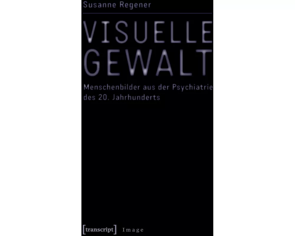 Visuelle Gewalt