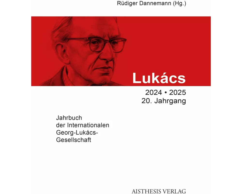 Lukács-Jahrbuch 2024/2025