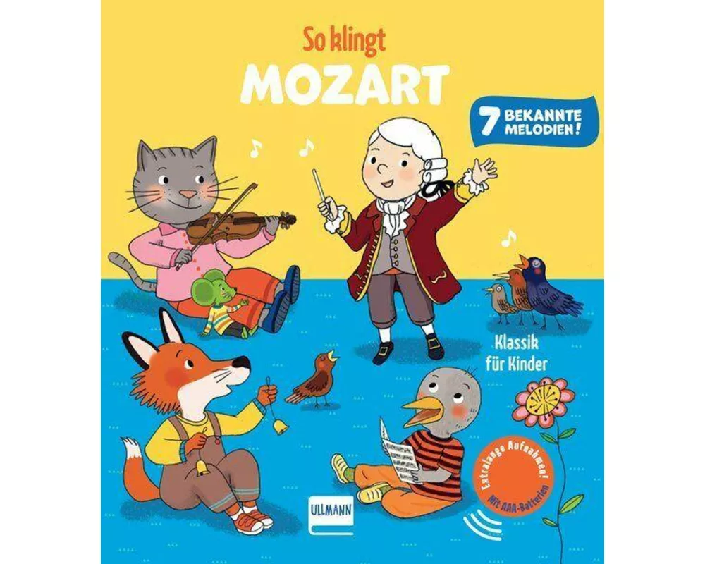 So klingt Mozart - Klassik für Kinder