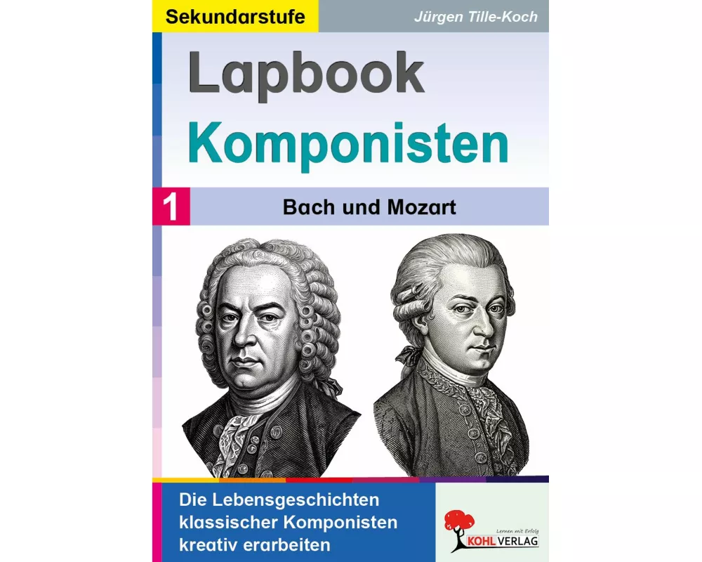 Lapbook Komponisten / Band 1: Bach und Mozart