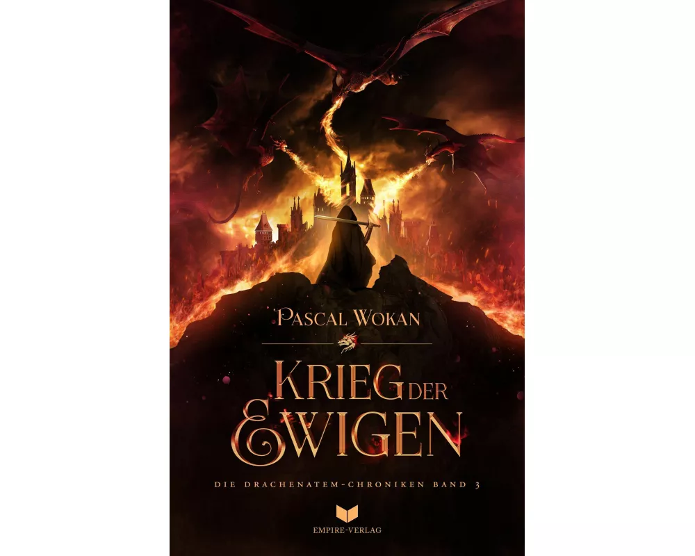 Drachenatem-Chroniken: Der Krieg der Ewigen