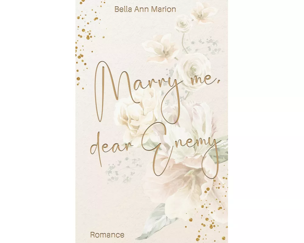 Marry Me, Dear Enemy