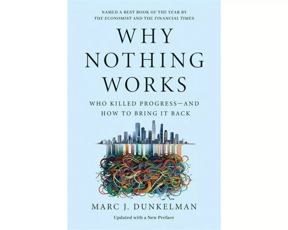 Why Nothing Works