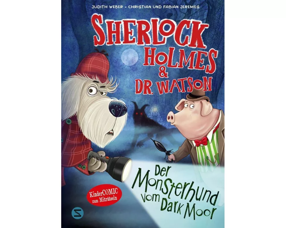 Sherlock Holmes & Dr. Watson. Der Monsterhund vom Dark Moor (Band 2)