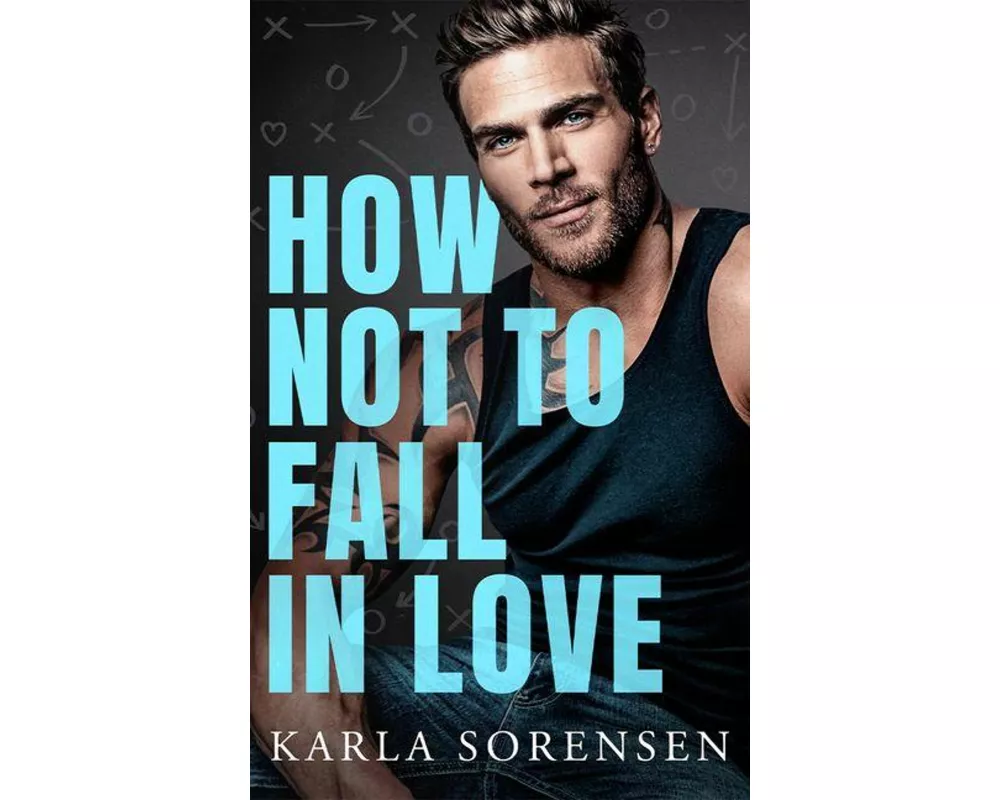 How Not to Fall in Love