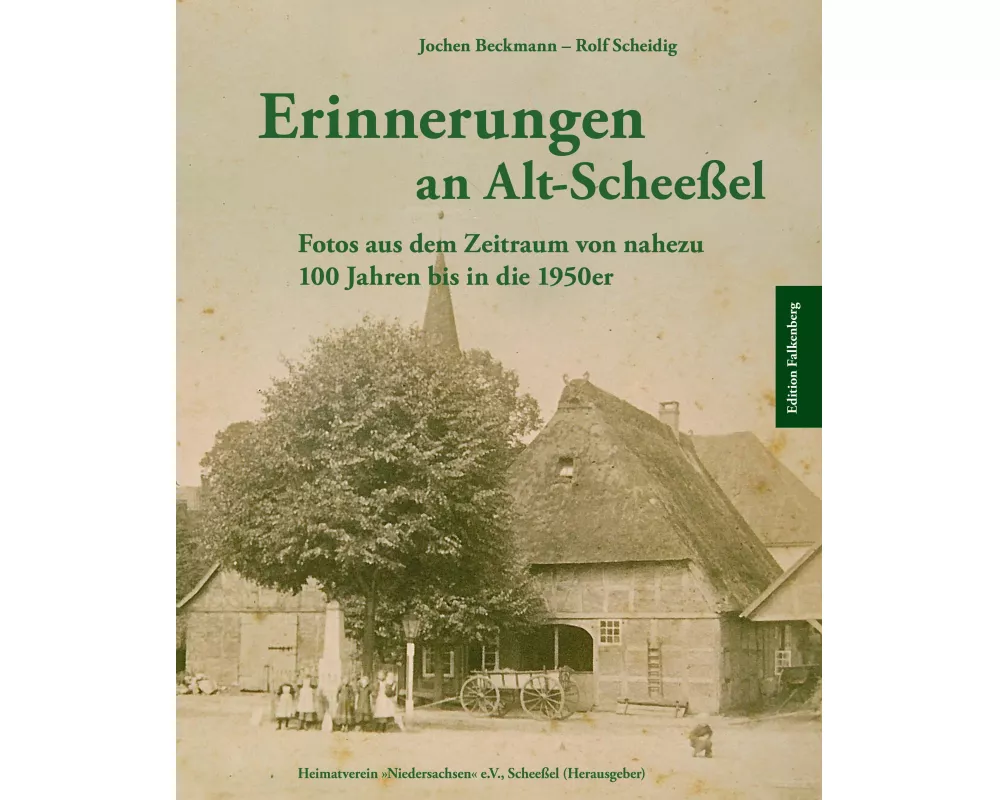 Erinnerungen an Alt-Scheeßel
