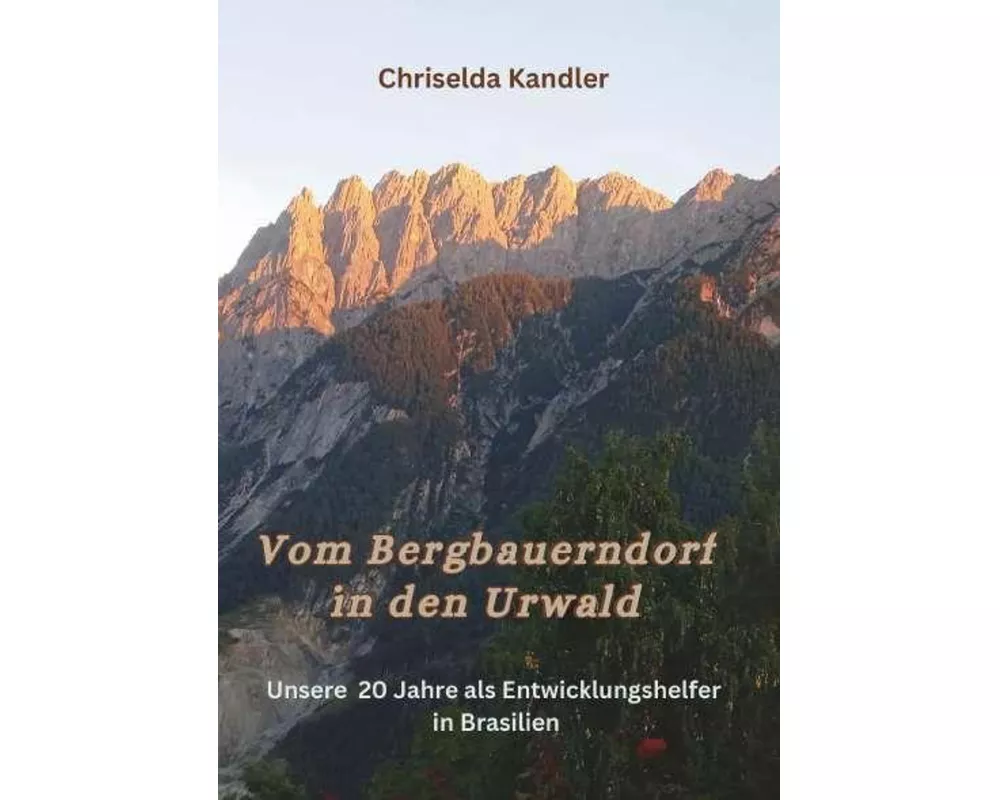 Vom Bergbauerndorf in den Urwald