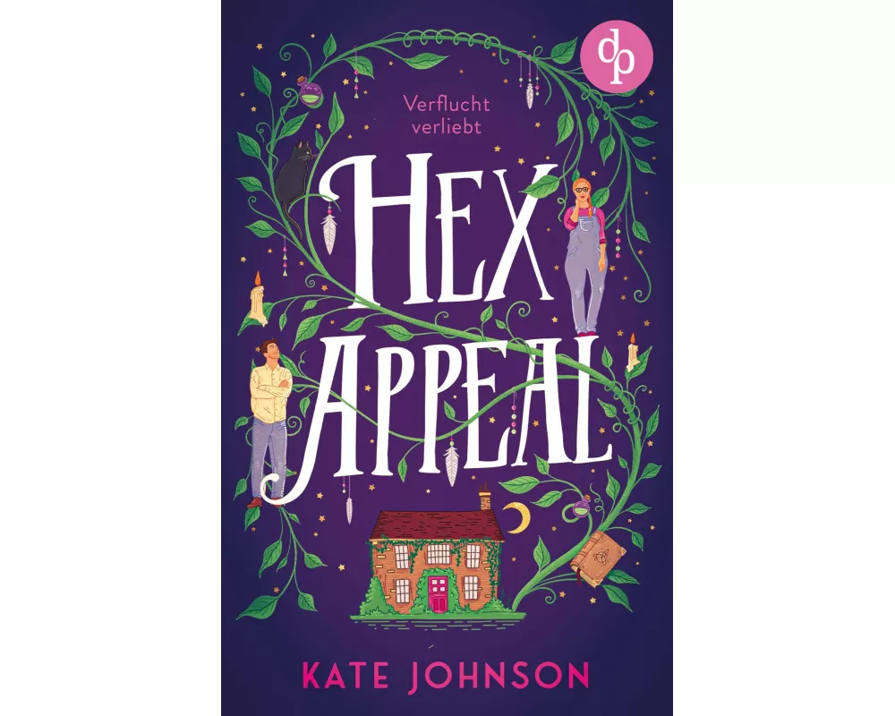 Hex Appeal - Verflucht verliebt | Eine Found Family Cosy Fantasy voller Magie und Hokus Pokus