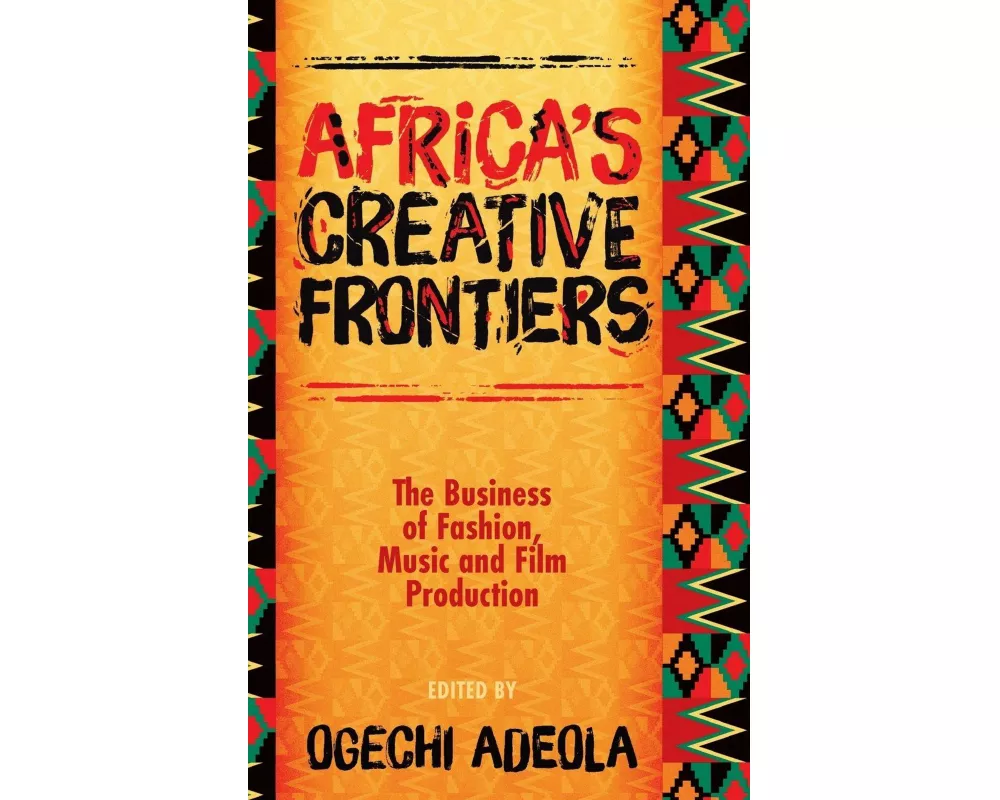 Africa's Creative Frontiers