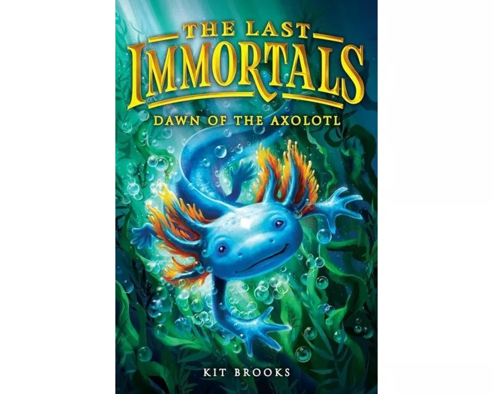 The Last Immortals: Dawn of the Axolotl