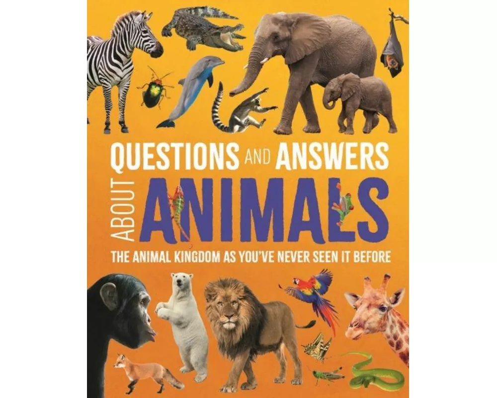 Questions and Answers About Animals