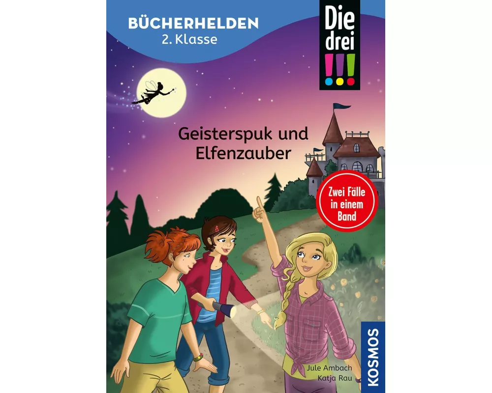Die drei !!!, Bücherhelden 2. Klasse, Doppelband, Geisterspuk und Elfenzauber