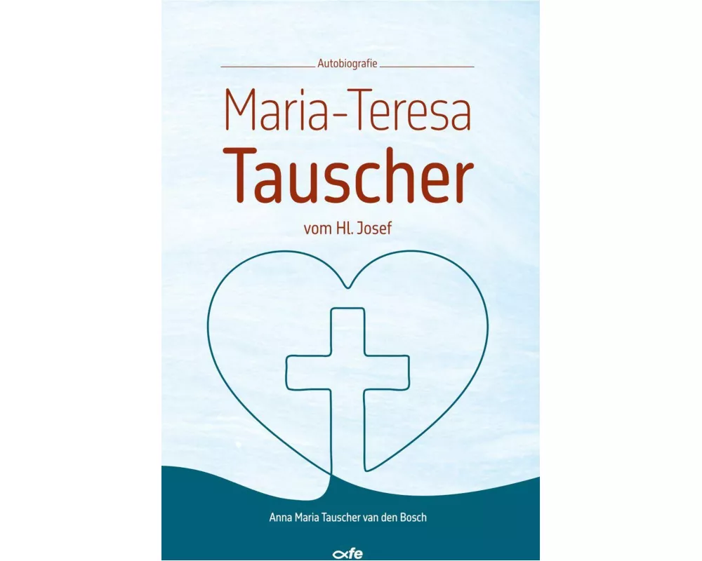 Maria-Teresa Tauscher vom Hl. Josef