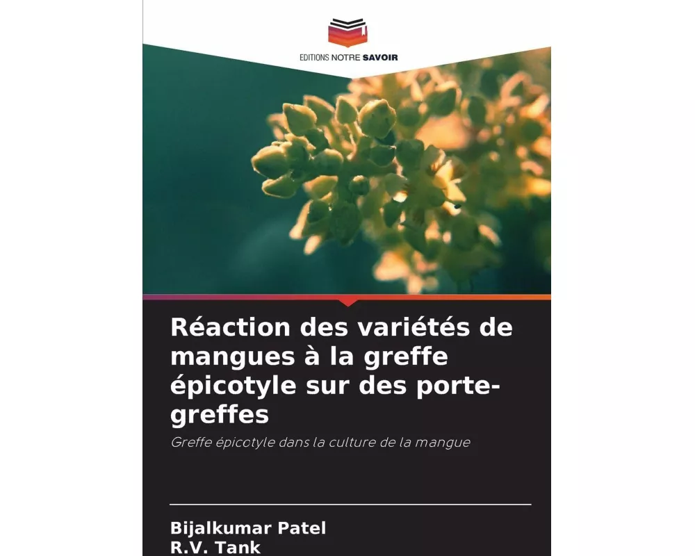 Réaction des variétés de mangues à la greffe épicotyle sur des porte-greffes
