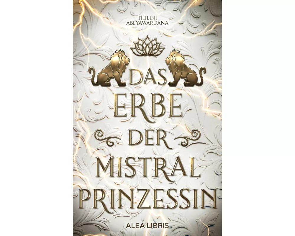 Das Erbe der Mistralprinzessin