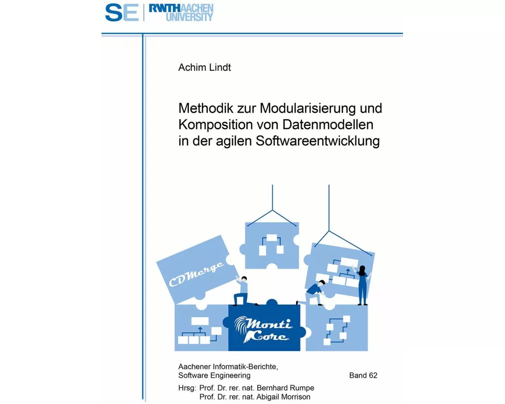Methodik zur Modularisierung und Komposition von Datenmodellen in der agilen Softwareentwicklung