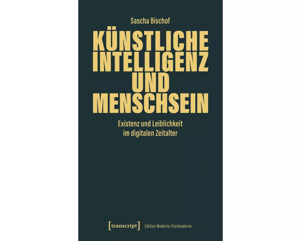 Künstliche Intelligenz und Menschsein