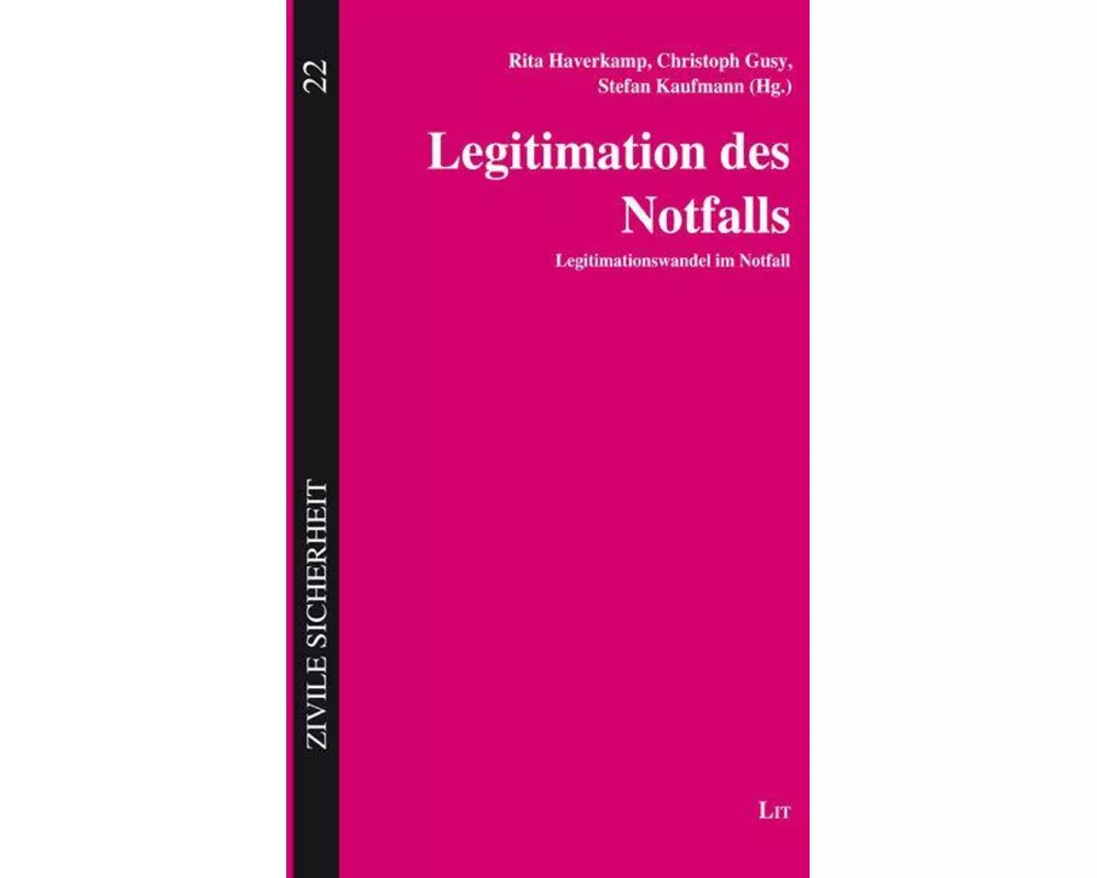 Legitimation des Notfalls